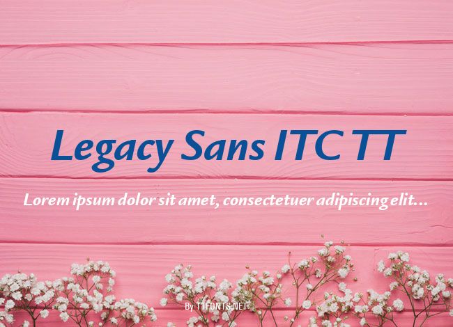 Legacy Sans ITC TT example